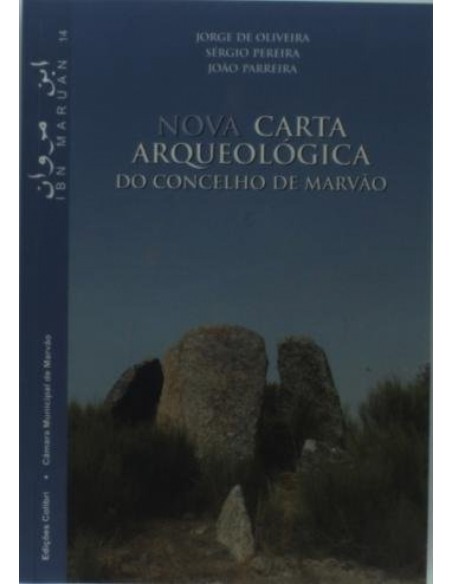 nova carta arqueologica de concelho de marvao