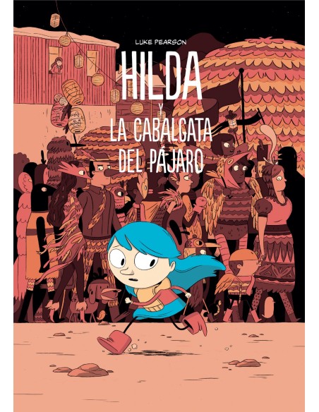 Hilda y la cabalgata del pajaro