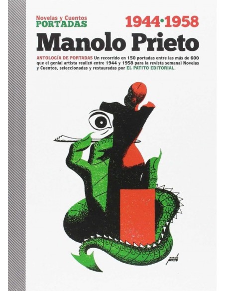MANOLO PRIETO NOVELAS Y CUENTOS ANTOLGPORTADAS 1944 1958