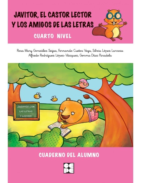 Cuaderno 4 Javitor el castor lector y los amigos de las letras