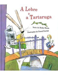 A LEBRE E A TARTARUGA