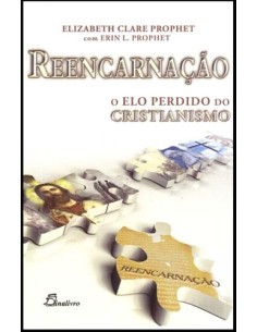 PORTREENCARNACAO O ELO PERDIDO DO CRISTIANISMO
