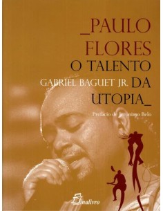 PORTPAULO FLORES TALENTO DA UTOPIA