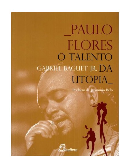 PORTPAULO FLORES TALENTO DA UTOPIA