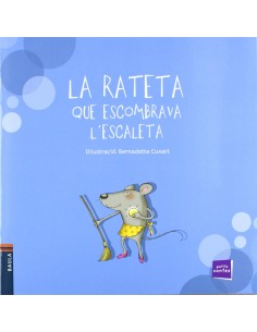 La rateta que escombrava l escaleta