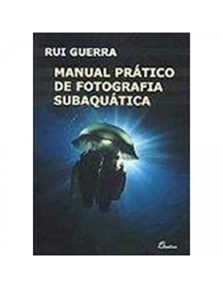 PORTMANUAL PRATICO DE FOTOGRAFIA SUBAQUATICA