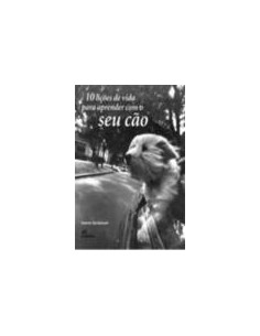 PORT10 LICOES DE VIDA PARA APRENDER COM O SEU CAO