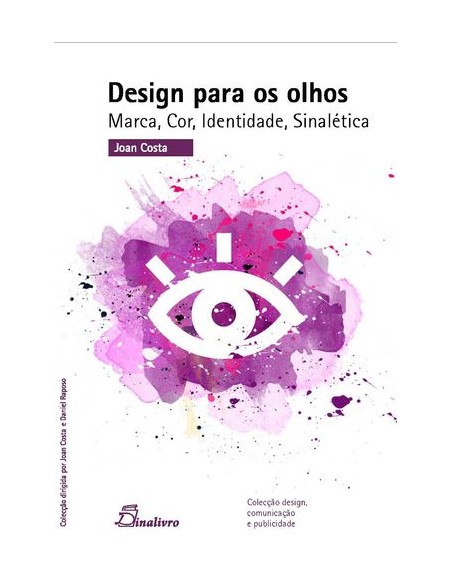 PORTDESIGN PARA OS OLHOS MARCA COR IDENTIDADE SINALETICA