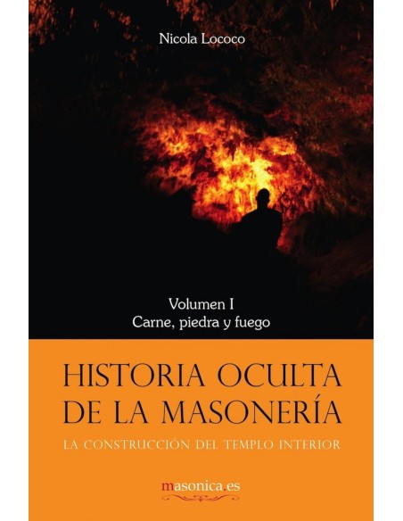 Historia oculta de la masoneria I