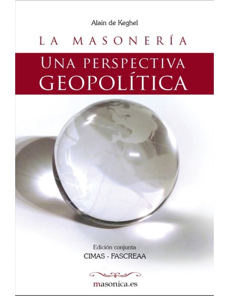 La Masoneria Una perspectiva geopolitica