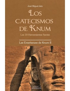 Los Catecismos de Knum Las 10 Herramientas Santas
