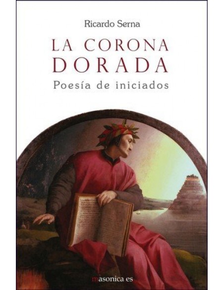 La corona dorada Poesia de iniciados