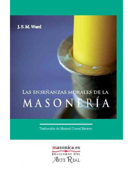 Las ensenanzas morales de la masoneria