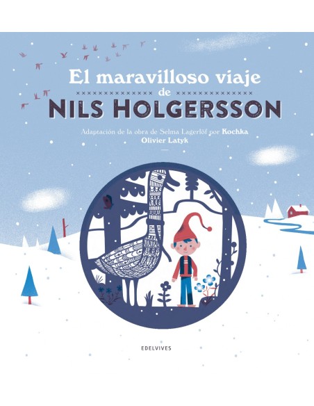 EL MARAVILLOSO VIAJE DE NILS HOLGERSSON