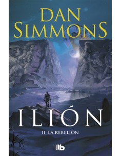 Ilion II La rebelion