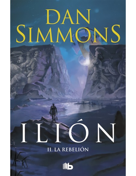 Ilion II La rebelion