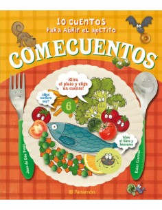 Comecuentos 10 cuentos para abrir el apetito