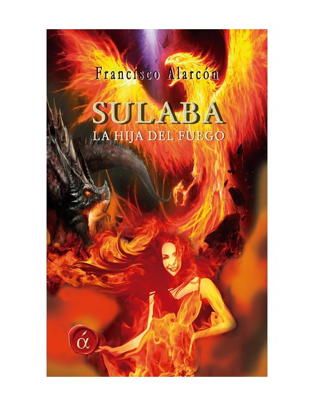 Sulaba la hija del fuego