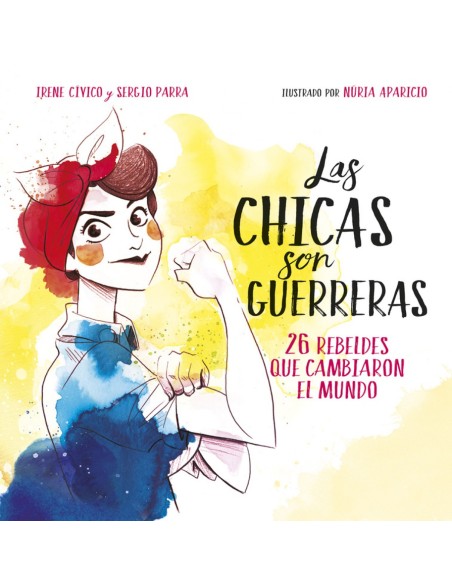 LAS CHICAS SON GUERRERAS