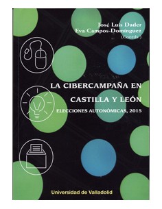 Cibercampana En Castilla Y Leon La Elecciones Autonomicas 2015