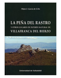 Pena Del Rastro Y Otros Lugares De Interes Natural De Villafranca Del Bierzo La