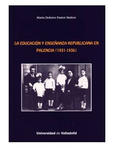Educacion Y Ensenanza Republicana En Palencia 1931 1936 La