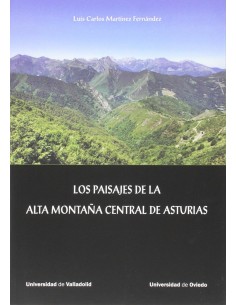 Paisajes De La Alta Montana Central De Asturias Los