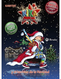 Kika Superbruja y el hechizo de la Navidad EDICION ESPECIAL