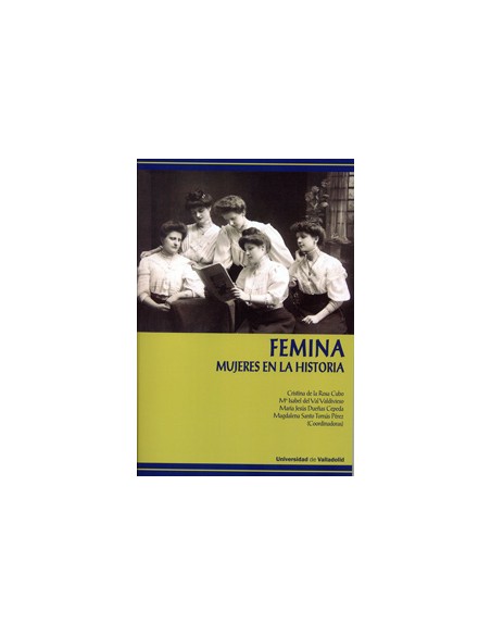 Femina Mujeres En La Historia
