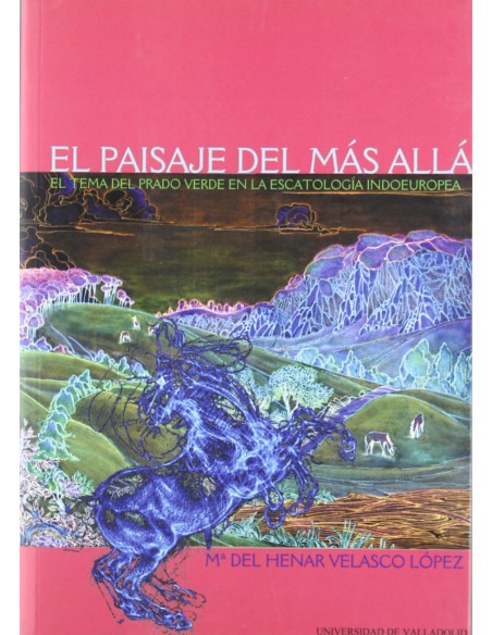 Paisaje Del Mas Alla El El Tema Del Prado Verde En La Escatologia Indoeuropea