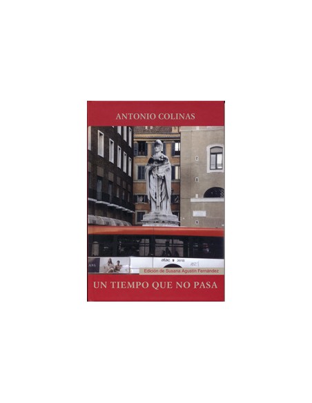 Un Tiempo Que No Pasa