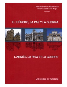 Ejercito La Paz Y La Guerra El L armee La Paix Et La Guerre