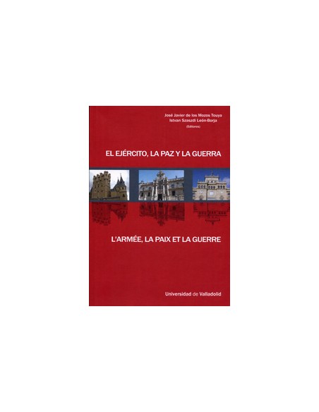Ejercito La Paz Y La Guerra El L armee La Paix Et La Guerre
