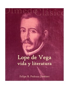 Lope De Vega Vida Y Literatura