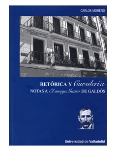 Retorica Y Cursilera Notas A El Amigo Manso De Galdos