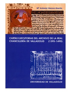 Cartas Ejecutorias Del Archivo De La Real Chancilleria De Valladolid 1395 1490