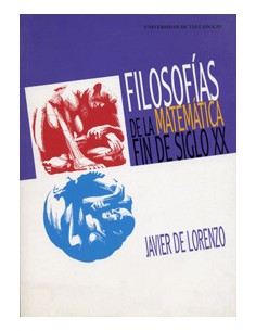 Filosofias De La Matematica Fin De Siglo Xx
