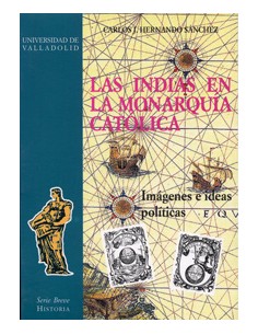 Indias En La Monarquia Catolica Las