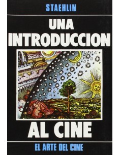 Una Introduccion Al Cine el Arte Del Cine