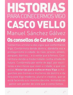 Os consellos de carlos galvez