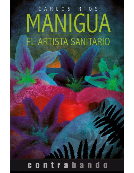 Manigua el artista sanitario