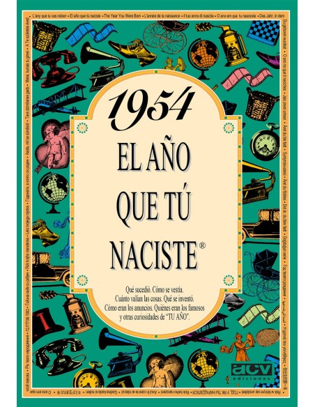 1954 El ano que tu naciste