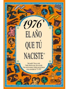 1976 El ano que tu naciste