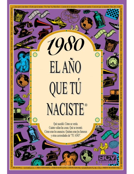 1980 El ano que tu naciste