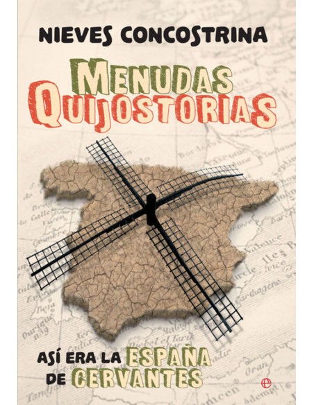 MENUDAS QUIJOSTORIAS