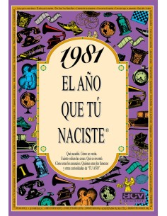 1981 El ano que tu naciste