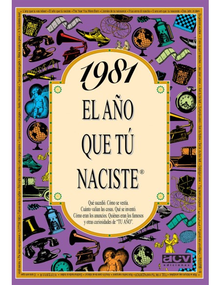 1981 El ano que tu naciste