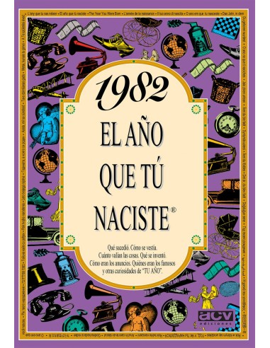 1982 El ano que tu naciste
