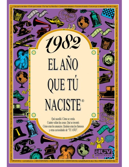 1982 El ano que tu naciste