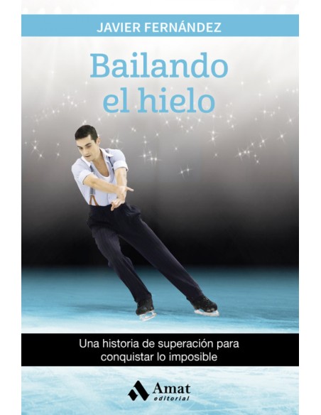Bailando el hielo